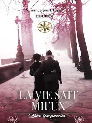 cover image of La Vie Sait Mieux